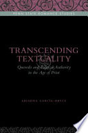 Transcending textuality : Quevedo and political authority in the age of print /
