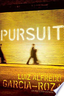 Pursuit : an Inspector Espinosa mystery /