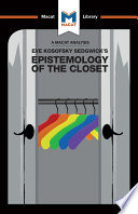 An analysis of Eve Kosofsky Sedgwick's Epistemology of the closet /