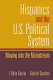 Hispanics and the U.S. political system : moving into the mainstream /
