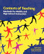 Contexts of teaching : methods for middle and high school instruction /
