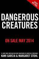 Dangerous creatures /