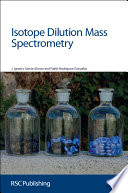 Isotope dilution mass spectrometry /