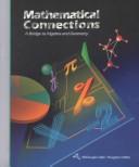 Mathematical connections : a bridge to algebra and geometry /