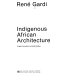 Indigenous African architecture /