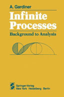 Infinite processes, background to analysis /