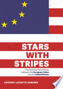 Stars with Stripes : The Essential Partnership between the European Union and the United States /