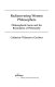 Rediscovering women philosophers : philosophical genre and the boundaries of philosophy /