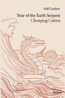 Year of the Earth serpent changing colors /