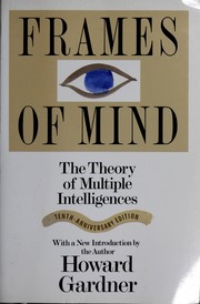 Frames of mind : the theory of multiple intelligences /
