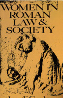 Women in Roman law & society /