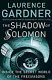 The shadow of Solomon : the lost secret of the Freemasons revealed /