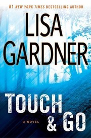 Touch & go : a novel  /