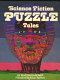 Science fiction puzzle tales /