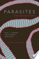 Parasites : the inside story /