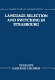 Language selection and switching in Strasbourg /