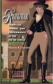 Rising star : dandyism, gender, and performance in the fin de siècle /