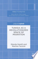 Tunisia as a revolutionized space of migration /