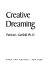 Creative dreaming /