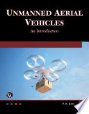 Unmanned aerial vehicles : an introduction /