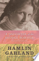 A daughter of the middle border /