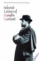 Selected letters of Hamlin Garland /