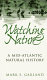 Watching nature : a Mid-Atlantic natural history /