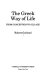 The Greek way of life : from conception to old age /