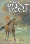 The silent storm /