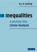 Inequalities : a journey into linear analysis /