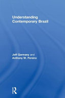 Understanding contemporary Brazil /