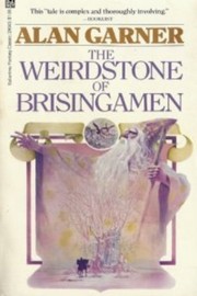 The weirdstone of Brisingamen /