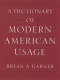 A dictionary of modern American usage /