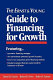 The Ernst & Young guide to financing for growth /