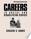 Careers in social and rehabilitation services /
