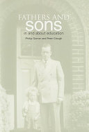 Fathers and sons : in and about education /