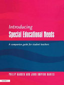 Introducing special educational needs : companion guide for student teachers /