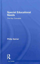 Special educational needs : the key concepts /