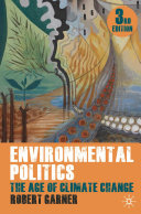 Environmental politics : the age of climate change /
