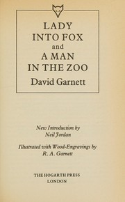 Lady into fox ; and, A man in the zoo /