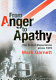From anger to apathy : the British experience since 1975 /