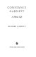 Constance Garnett : a heroic life /