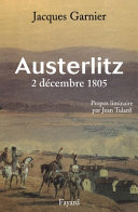 Austerlitz : 2 décembre 1805 /