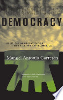 Incomplete democracy : political democratization in Chile and Latin America /