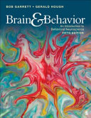 Brain & behavior : an introduction to behavioral neuroscience /