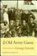 The old Army game : a novel and stories /