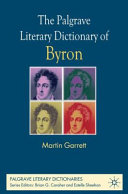 The Palgrave literary dictionary of Byron /