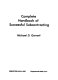 Complete handbook of successful subcontracting /