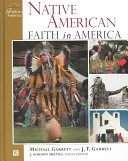 Native American faith in America /
