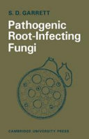 Pathogenic root-infecting fungi /